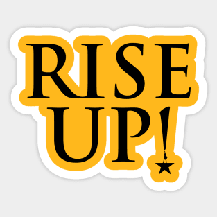 Rise Up! Sticker